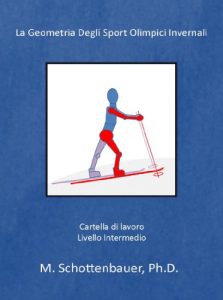 Baixar La Geometria Degli Sport Olimpici Invernali: Cartella di lavoro (Italian Edition) pdf, epub, eBook