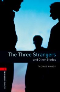 Baixar The Three Strangers and Other Stories Level 3 Oxford Bookworms Library: 1000 Headwords pdf, epub, eBook