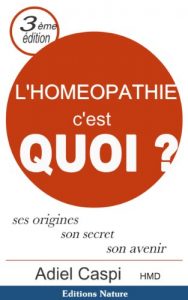 Baixar L’HOMEOPATHIE c’est QUOI? (French Edition) pdf, epub, eBook