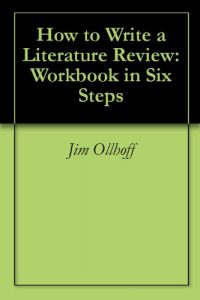 Baixar How to Write a Literature Review: Workbook in Six Steps (English Edition) pdf, epub, eBook