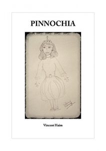 Baixar Pinnochia: Le chemin du bonheur (French Edition) pdf, epub, eBook