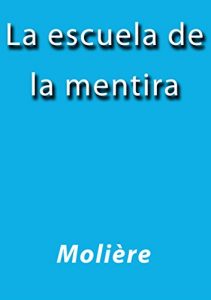 Baixar La escuela de la mentira pdf, epub, eBook