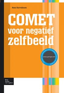 Baixar COMET voor negatief zelfbeeld: competitive memory training bij lage zelfwaardeing en negatief zelfbeeld (Protocollen voor de GGZ) pdf, epub, eBook