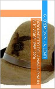 Baixar Dizionarietto della naia alpina in Alto Adige (1989-1990) (Italian Edition) pdf, epub, eBook