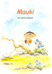 Baixar Mauki der kleine Urmensch (German Edition) pdf, epub, eBook