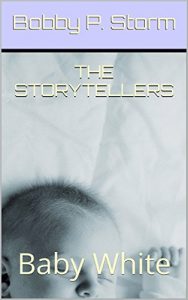 Baixar THE STORYTELLERS 22: Baby White (Italian Edition) pdf, epub, eBook