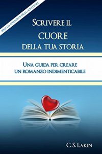 Baixar Scrivere Il Cuore Della Tua Storia (Italian Edition) pdf, epub, eBook