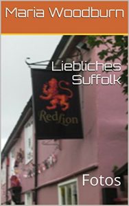 Baixar Liebliches Suffolk: Fotos (German Edition) pdf, epub, eBook