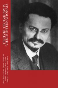 Baixar Trotzki Trotzkismus Vierte Internationale (German Edition) pdf, epub, eBook