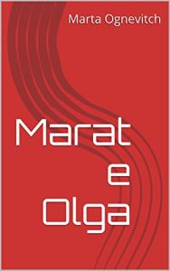 Baixar Marat e Olga (Italian Edition) pdf, epub, eBook