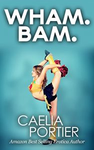 Baixar Wham. Bam.: Cheerleader Stories: Exhibitionist in Training (English Edition) pdf, epub, eBook