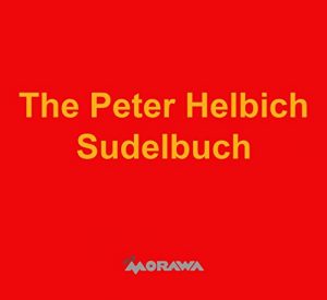 Baixar The Peter Helbich Sudelbuch pdf, epub, eBook