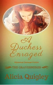 Baixar A Duchess Enraged: An After Dark Version Georgian Romance (The Gravesmeres Book 2) (English Edition) pdf, epub, eBook