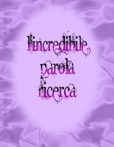 Baixar l’incredibile parola Ricerca (Italian Edition) pdf, epub, eBook