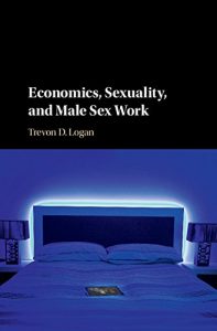 Baixar Economics, Sexuality, and Male Sex Work pdf, epub, eBook