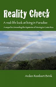 Baixar Reality Check: A real-life look at living in paradise (Mainers in Costa Rica Book 2) (English Edition) pdf, epub, eBook