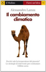 Baixar Il cambiamento climatico (Farsi un’idea) pdf, epub, eBook
