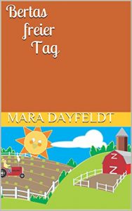 Baixar Bertas freier Tag (German Edition) pdf, epub, eBook