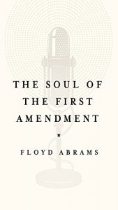 Baixar The Soul of the First Amendment: Why Freedom of Speech Matters pdf, epub, eBook