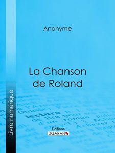 Baixar La Chanson de Roland (French Edition) pdf, epub, eBook