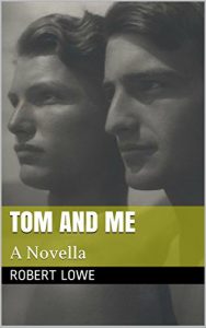 Baixar Tom and Me: A Novella (English Edition) pdf, epub, eBook