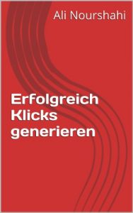 Baixar Erfolgreich Klicks generieren (German Edition) pdf, epub, eBook