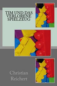 Baixar Tim und das verlorene Spielzeug (German Edition) pdf, epub, eBook