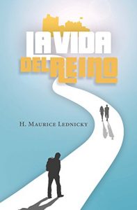 Baixar LA VIDA DEL REINO (Spanish Edition) pdf, epub, eBook