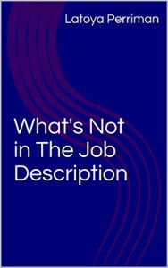 Baixar What’s Not in The Job Description (English Edition) pdf, epub, eBook
