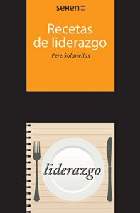 Baixar Recetas de Liderazgo (SEHEN) pdf, epub, eBook