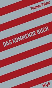 Baixar Das kommende Buch: Essay (German Edition) pdf, epub, eBook