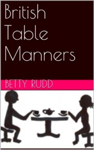 Baixar British Table Manners (English Edition) pdf, epub, eBook