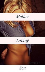 Baixar Mother Loving Son Vol 1. (English Edition) pdf, epub, eBook