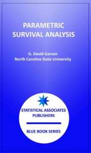 Baixar Parametric Survival Analysis (Statistical Assoicates Blue Book Series 17) (English Edition) pdf, epub, eBook