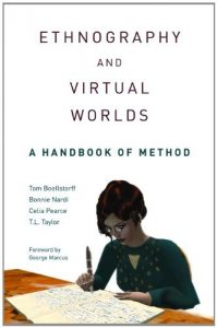 Baixar Ethnography and Virtual Worlds: A Handbook of Method pdf, epub, eBook