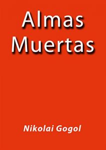 Baixar Almas muertas pdf, epub, eBook