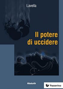 Baixar Il potere di uccidere pdf, epub, eBook