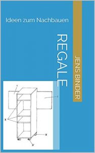 Baixar Regale: Ideen zum Nachbauen (German Edition) pdf, epub, eBook