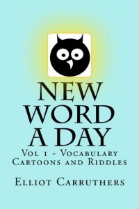 Baixar New Word A Day – Vol 1: New Word A Day – Vocabulary Cartoons (English Edition) pdf, epub, eBook