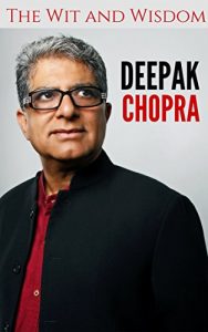 Baixar The Wit and Wisdom of Deepak Chopra (English Edition) pdf, epub, eBook