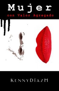 Baixar Mujer con Valor Agregado (Spanish Edition) pdf, epub, eBook