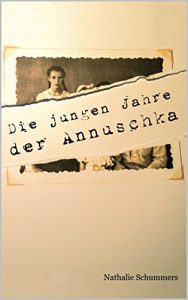 Baixar Die jungen Jahre der Annuschka (German Edition) pdf, epub, eBook