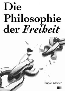 Baixar Die Philosophie der Freiheit pdf, epub, eBook