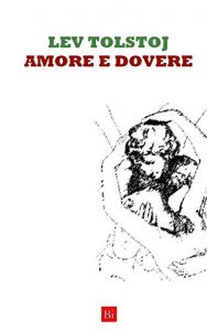 Baixar Amore e dovere (Versione Originale) (Italian Edition) pdf, epub, eBook
