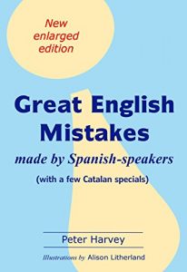 Baixar Great English Mistakes: made by Spanish-speakers (English Edition) pdf, epub, eBook