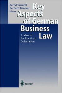 Baixar Key Aspects of German Business Law: A Manual for Practical Orientation pdf, epub, eBook