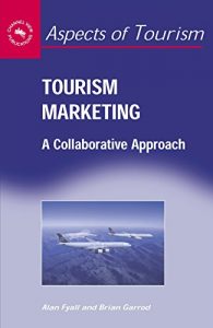 Baixar Tourism Marketing: A Collaborative Approach (Aspects of Tourism) pdf, epub, eBook