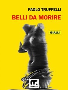 Baixar Belli da morire pdf, epub, eBook