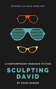 Baixar Sculpting David: Episode 2: The Blue-Eyed-Boy – A Contemporary Romance Fiction (The David Saga) (English Edition) pdf, epub, eBook