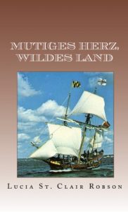 Baixar Mutiges Herz, Wildes Land (German Edition) pdf, epub, eBook